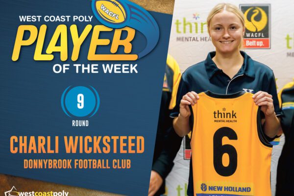 West Coast Poly - Player of the Week - Round 9 - Charli Wicksteed from the Donnybrook Football Club