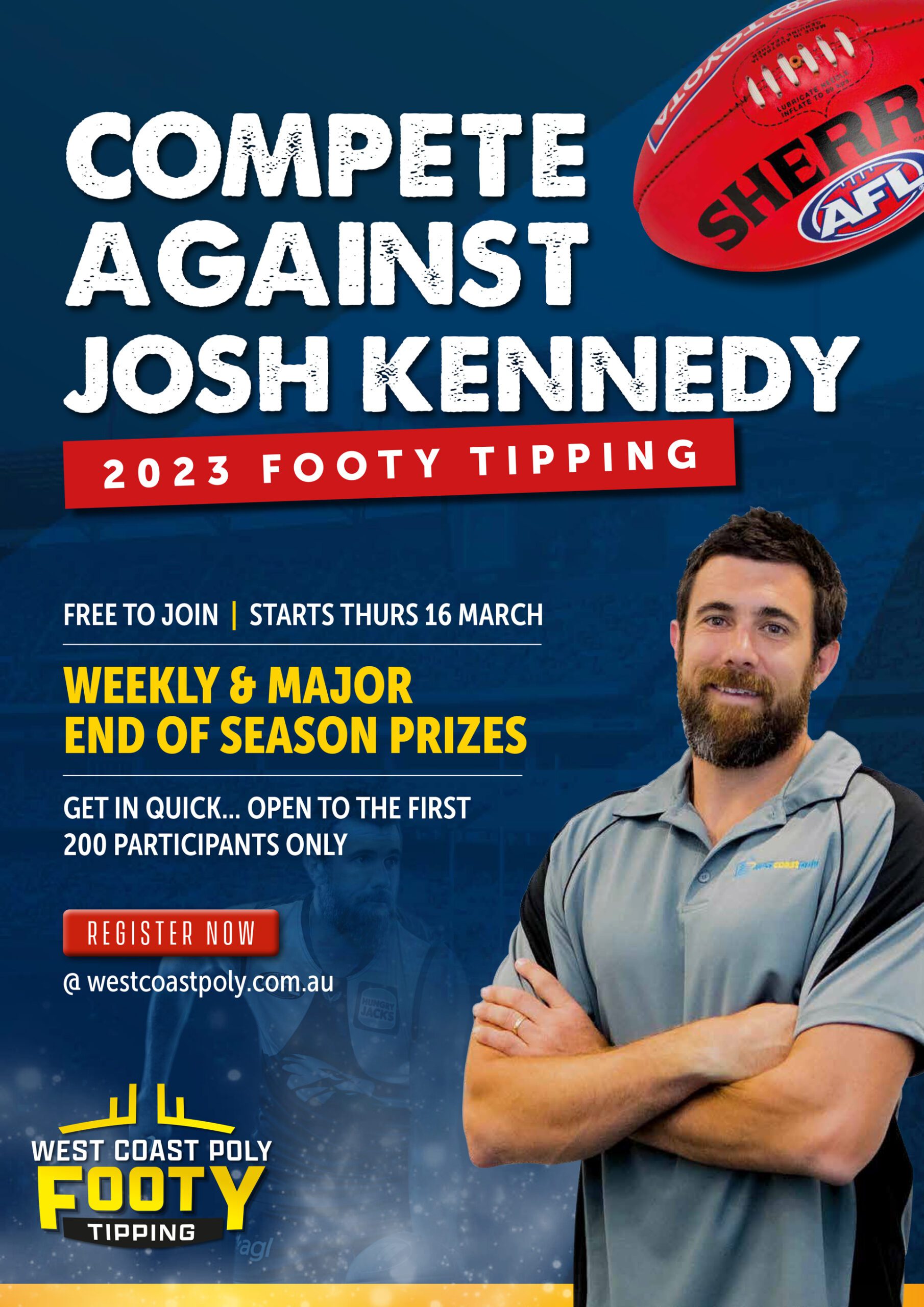 West Coast Poly 2023 Footy Tipping Competition - Free To Join - Weekly Prizes + Major Prize At The End Of The Season - Compete Against Josh Kennedy
